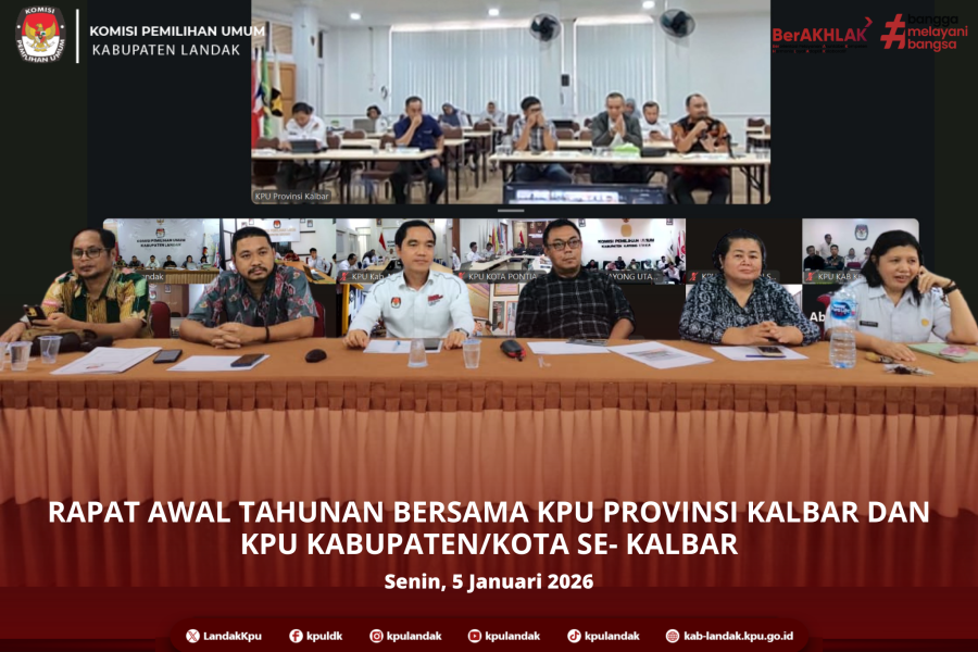 RAPAT AWAL TAHUNAN BERSAMA KPU PROVINSI KALBAR DAN KPU KABUPATEN/KOTA SE- KALBAR